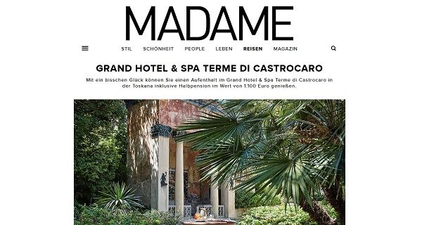 Toskana Reise Gewinnspiel Madame Grand Hotel &amp; Spa Terme di Castrocaro