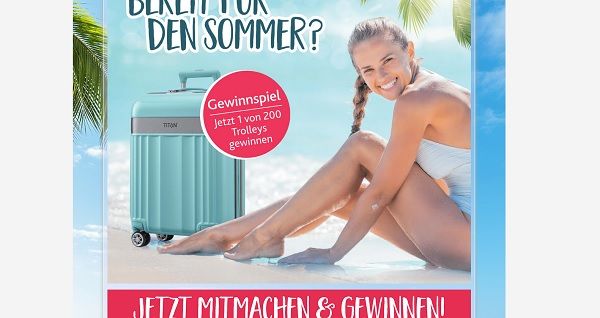 Scholl Fußpflege Sommer Gewinnspiel 200 Reise-Trolleys gewinnen