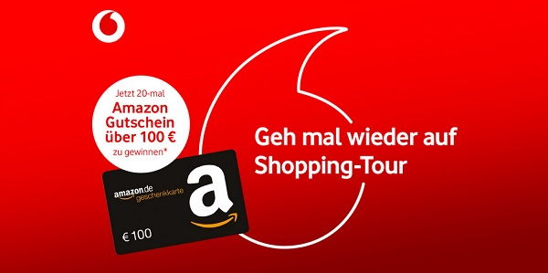 Vodafone Gewinnspiel 100 Euro Amazon Gutscheine