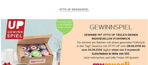 Otto Gewinnspiel täglich mymuesli Gutscheine gewinnen