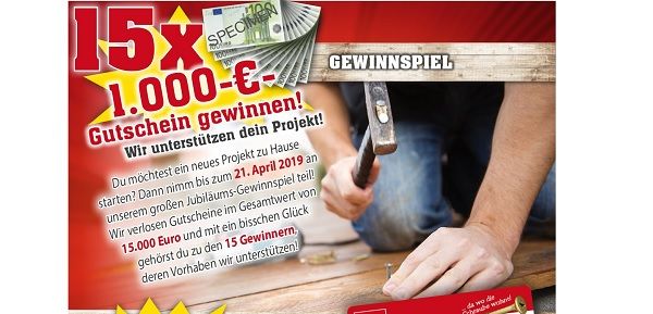 Gewinnspiel Sonderpreis Baumarkt 15 mal 1.000 Euro Gutscheine