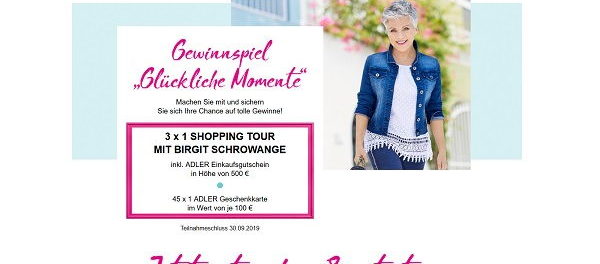 Adler Mode Gewinnspiel 3 Shopping Touren mit Birgit Schrowange