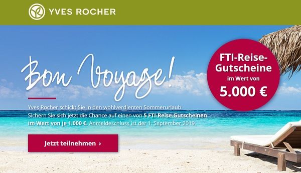 Yves Rocher Gewinnspiel 5.000 Euro FTI Reisegutscheine