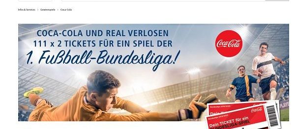 real und Coca Cola Gewinnspiel Tickets 1. Fußball Bundesliga Spiele