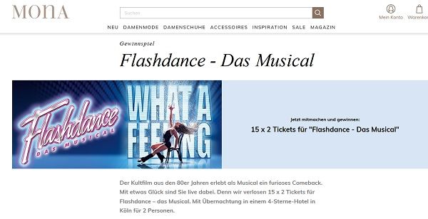 Mona Versand Gewinnspiel 15×2 Karten Flashdance Musical