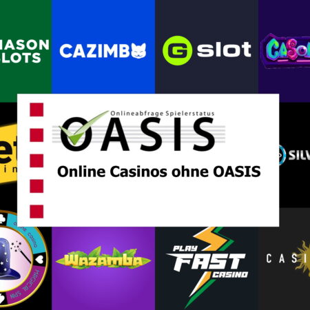 Die besten Online Casinos ohne OASIS Sperre